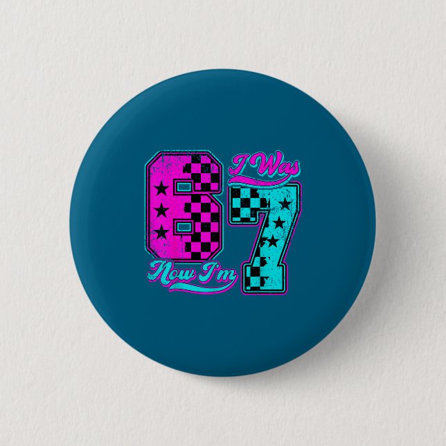 Was Checkered 6 7 Birthday 6 Button (Front)