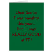 WAS NAUGHTY THIS YEAR BUT "GOOD" AT IT SANTA (Front)