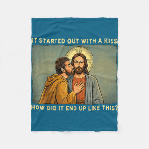 Was only a kiss jesus &amp; judas meme funny fleece blanket