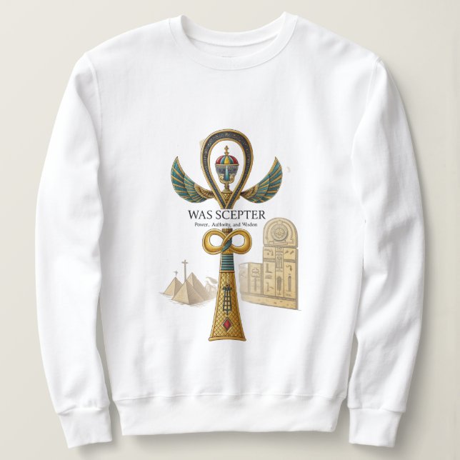 Was Scepter Sweatshirt – Ancient Egyptian Power Sy (Design Front)