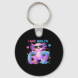Was six seven axolotl 67 meme 7th birthday girl keychain