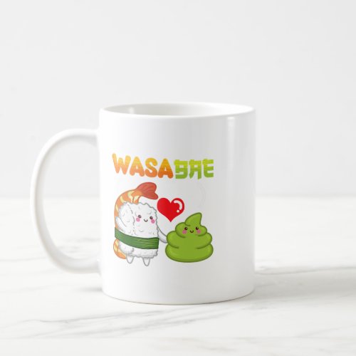 Wasa Bae Japanese Sushi Wasabi Food Pun Food Lover Coffee Mug