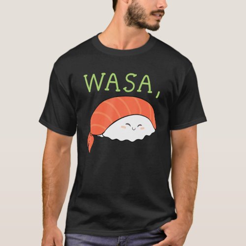 Wasa Bae Wasabi Sushi Matching Couple Wedding Anni T_Shirt