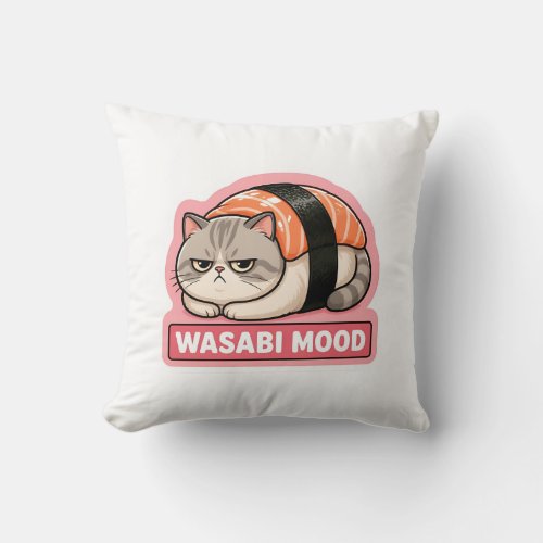 Wasabi Mood Funny Grumpy Cat Sushi Meme Throw Pillow