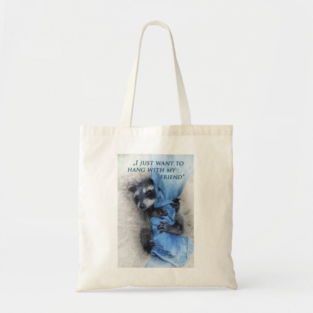 Waschbär  -  Abhängen Tote Bag (Front)