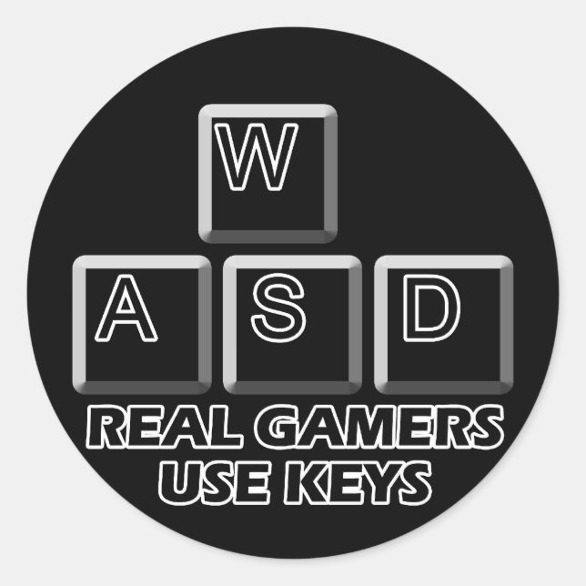 WASD - Real Gamers Use Keys Classic Round Sticker (Front)