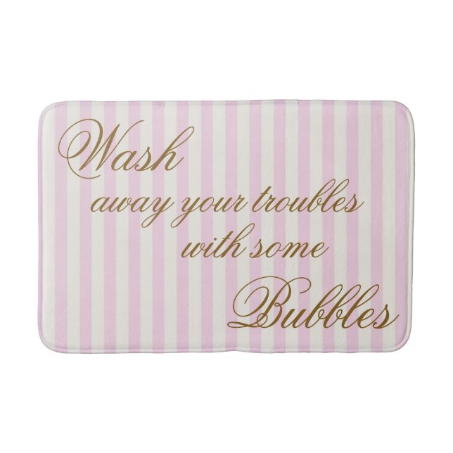 Wash away your troubles with some bubbles bath mat (Front)