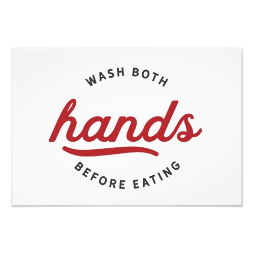 wash both hands before eating photo print