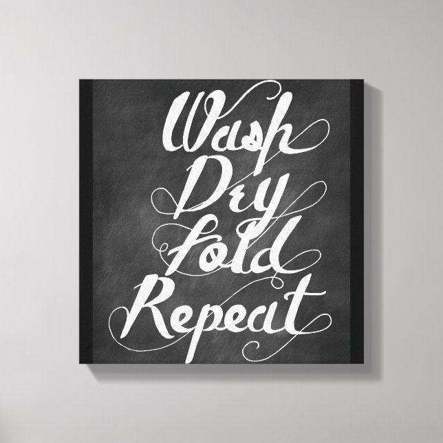 Wash Dry Fold Repeat Canvas Print (Front)