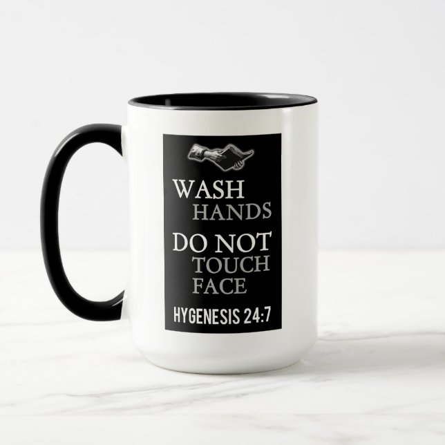 Wash Hands Do Not Touch Face Bible Quote Mug (Left)