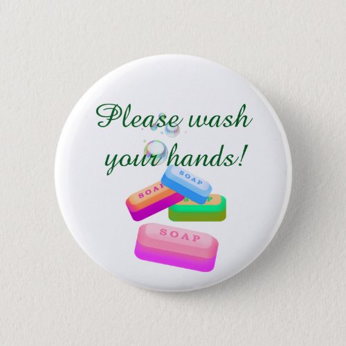 Wash Hands with Soap for COVID_19 and Coronavirus Button