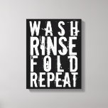 Wash Rinse Fold Repeat Laundry Room Wall Decor at Zazzle