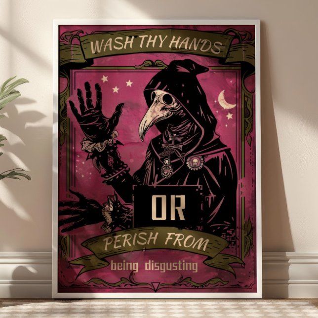 Wash Thy Hands Plague Doctor Funny Bathroom  Poster (Creator Uploaded)