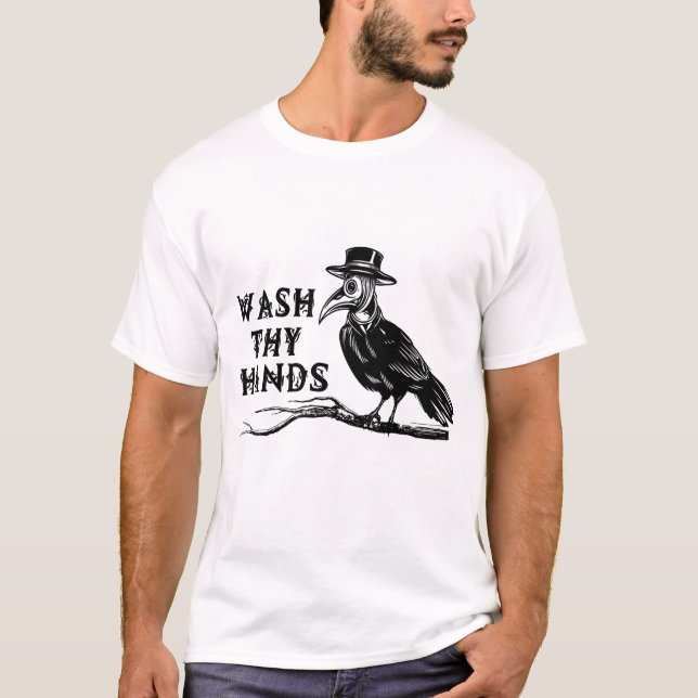 Wash Thy Hands - Plague Doctor T-Shirt (Front)