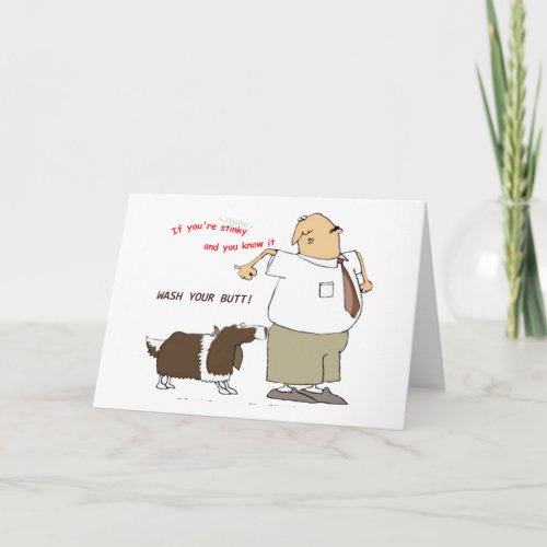 Wash Your Butt Greeting Card