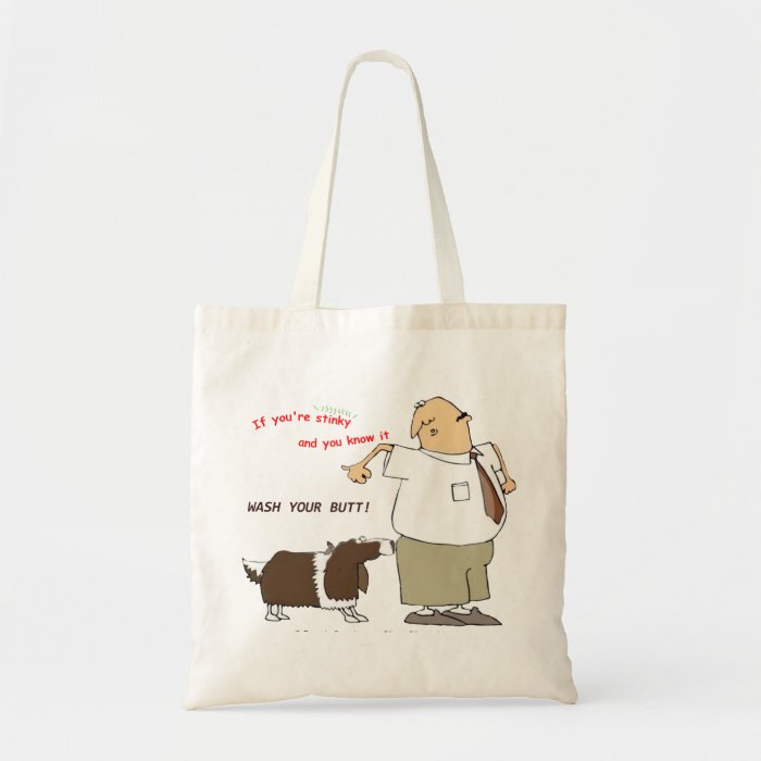 Wash Your Butt Tote Bag