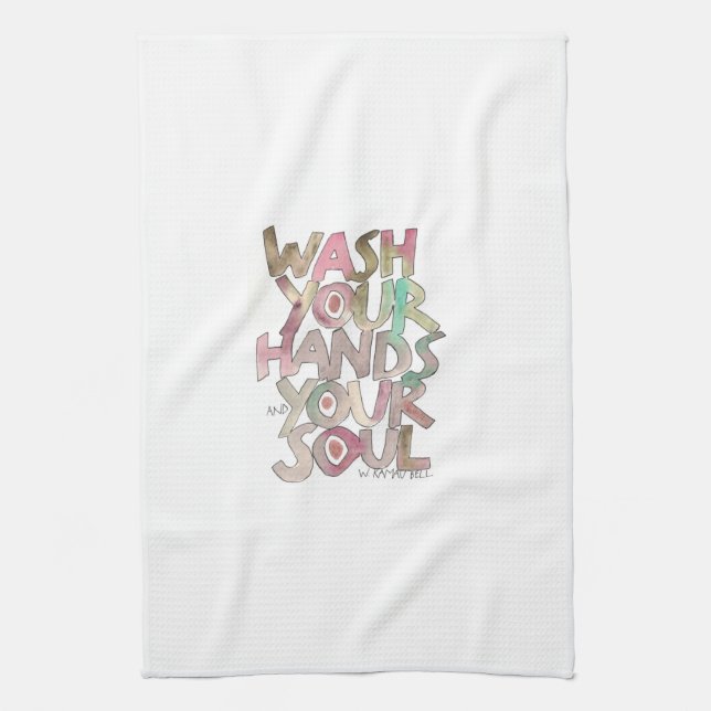 Wash Your Hands and Your Soul Kitchen Towel (Vertical)