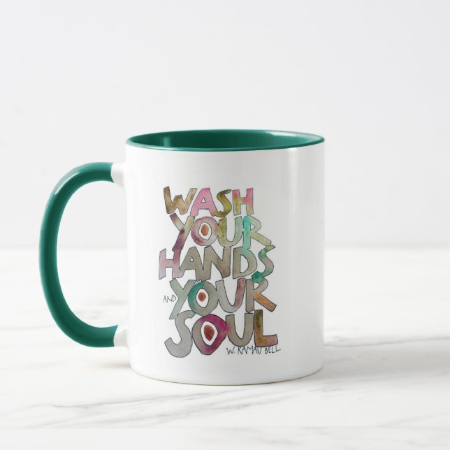 Wash Your Hands and Your Soul mug (Left)