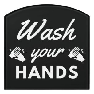 Wash your Hands Bathroom Toilet Restroom Decor Door Sign