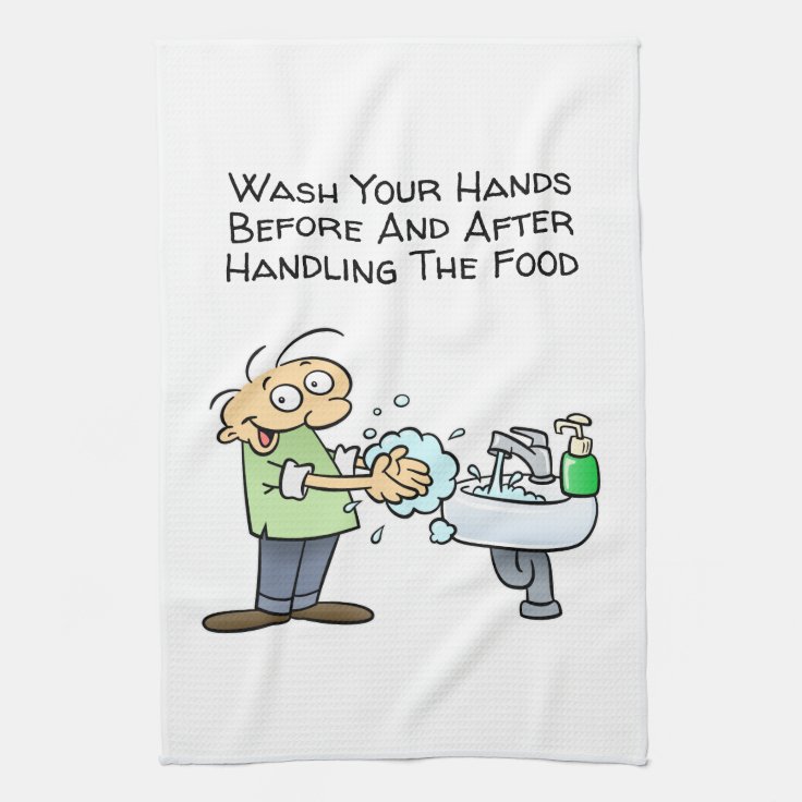 Wash Your Hands Before And After Handling The Food Kitchen Towel | Zazzle