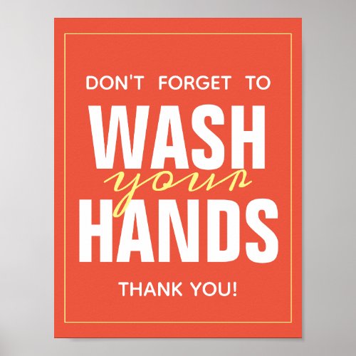 Wash Your Hands Bright Orange Typography Poster