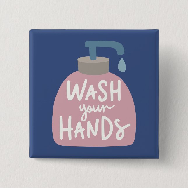 Wash Your Hands Button (Front)