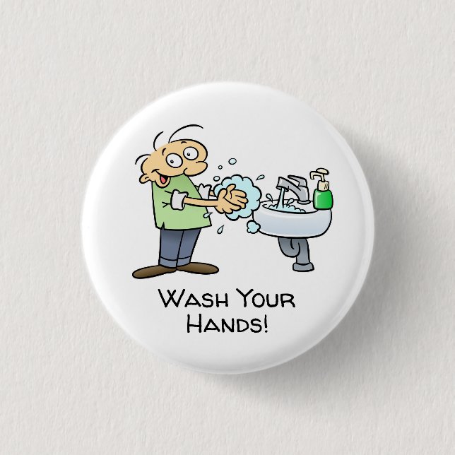 Wash Your Hands Cartoon Button (Front)
