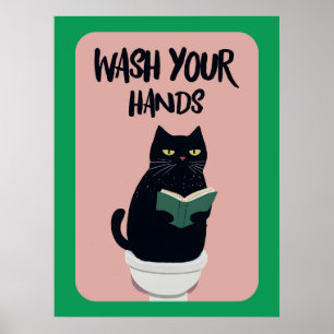 Wash your hands Cat Funny & decorative Poster