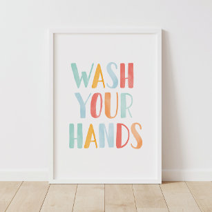 Wash Your Hands Colourful Kids Bathroom Poster