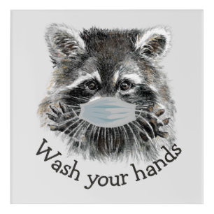 Wash Your Hands Covid Pandemic Cute Raccoon Quote Acrylic Print