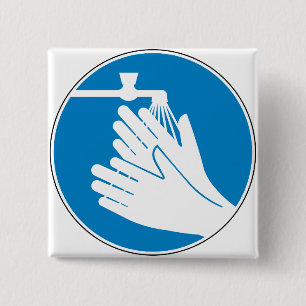 Wash Your Hands (Health and Safety) (Hygiene) Button