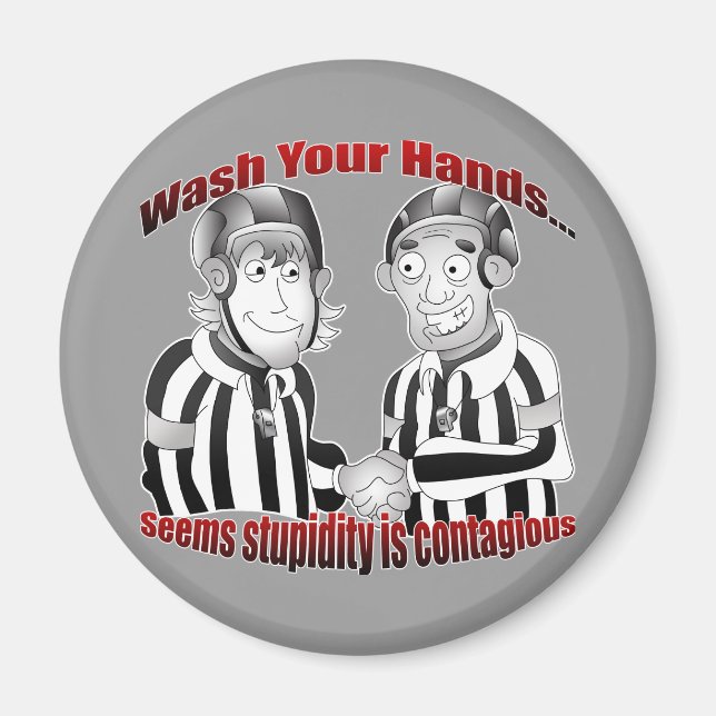 Wash Your Hands Magnet (Front)