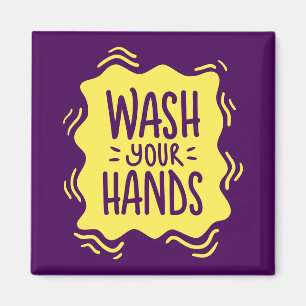 Wash Your Hands Magnet
