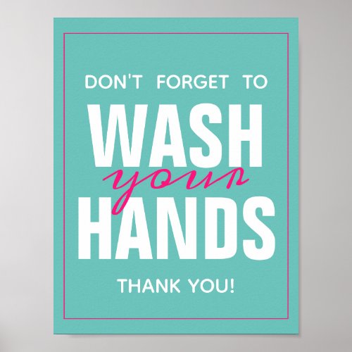 Wash Your Hands Mint Pink Typography Poster