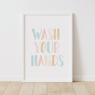 Wash Your Hands Neutral Kids Bathroom Poster