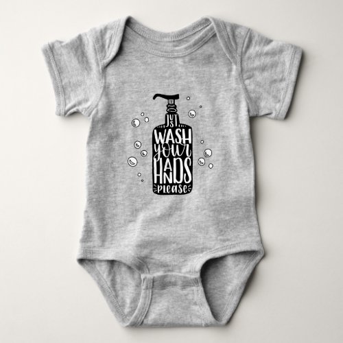 Wash Your Hands Please Baby Bodysuit