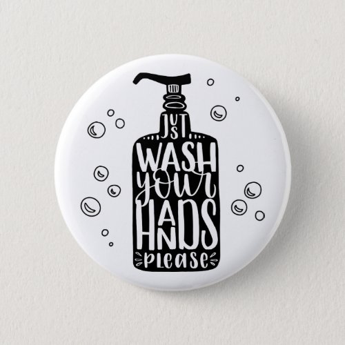 Wash Your Hands Please Button