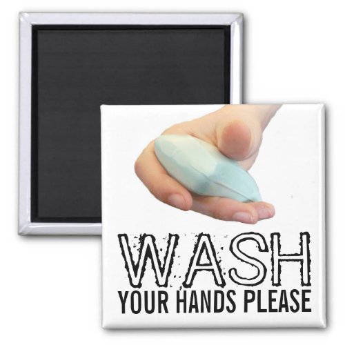 Wash Your Hands Please Magnet