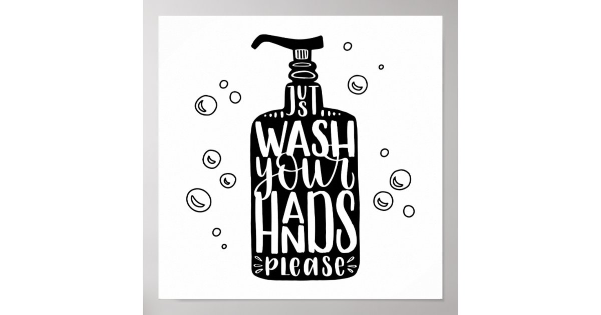 Wash Your Hands Please Poster | Zazzle
