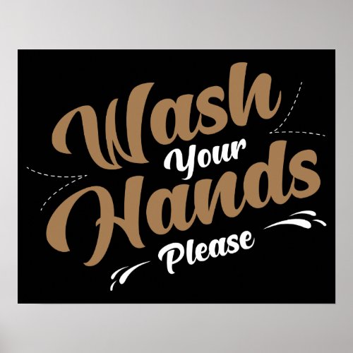 Wash Your Hands Please  Stay Well Stay Safe Poster