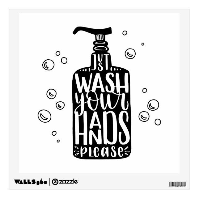 Wash Your Hands Please Wall Decal (Front)