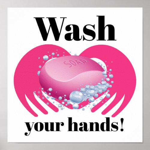 WASH YOUR HANDS POSTER