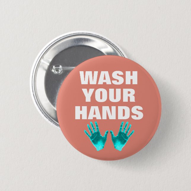Wash Your Hands Teal Blue Pink Hygiene Reminder Button (Front & Back)