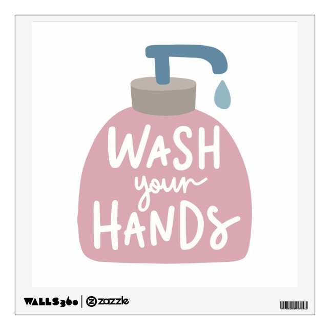 Wash Your Hands Wall Decal (Front)