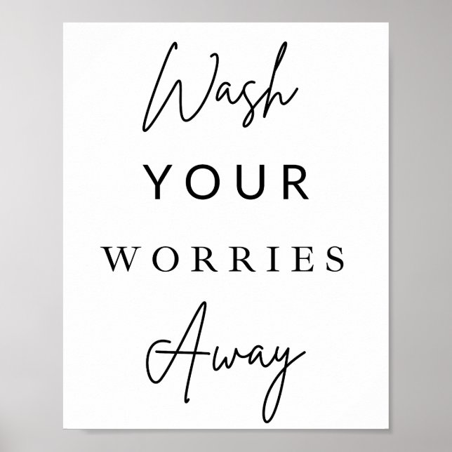 Wash Your Worries Away Bathroom Wall Decor (Front)