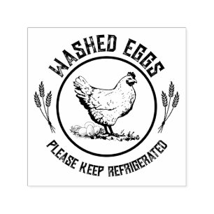 Washed Eggs Keep Refrigerated Self-inking Stamp