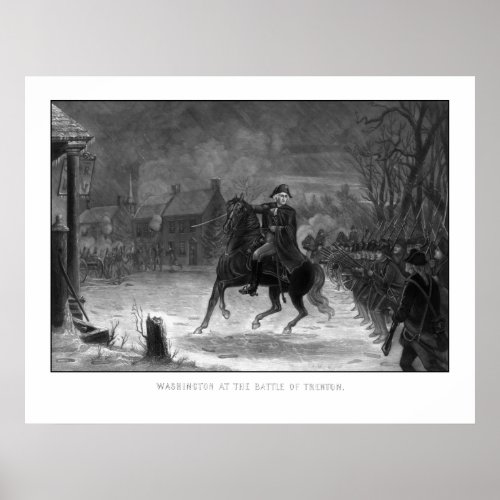 Washington At The Battle Of Trenton Poster