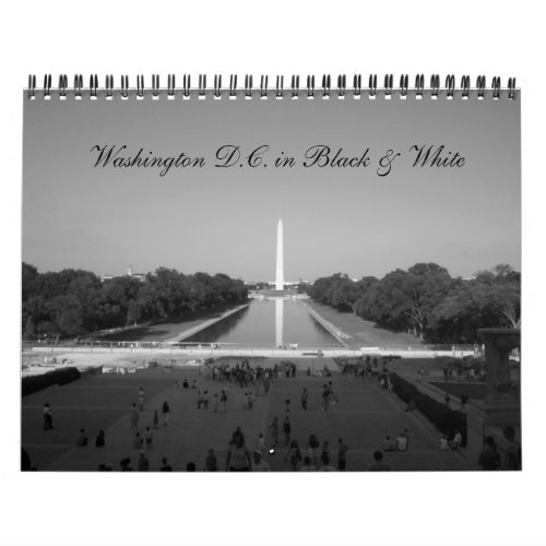 Washington DC in black  white Calendar