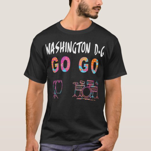 Washington DC Go Go music lover gift T_Shirt