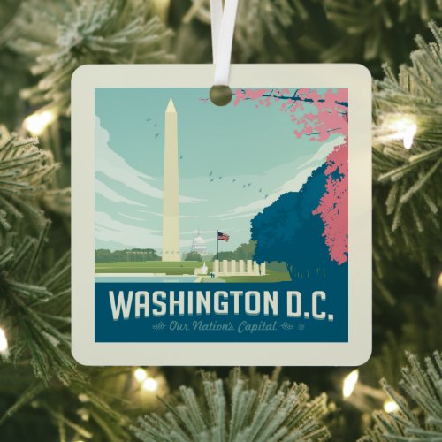 Washington DC  Our Nations Capital Metal Ornament